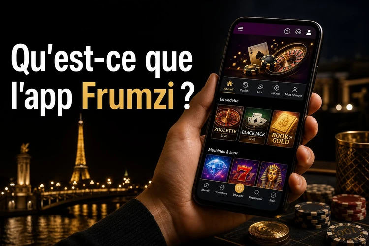 Qu'est-ce que l'app Frumzi?