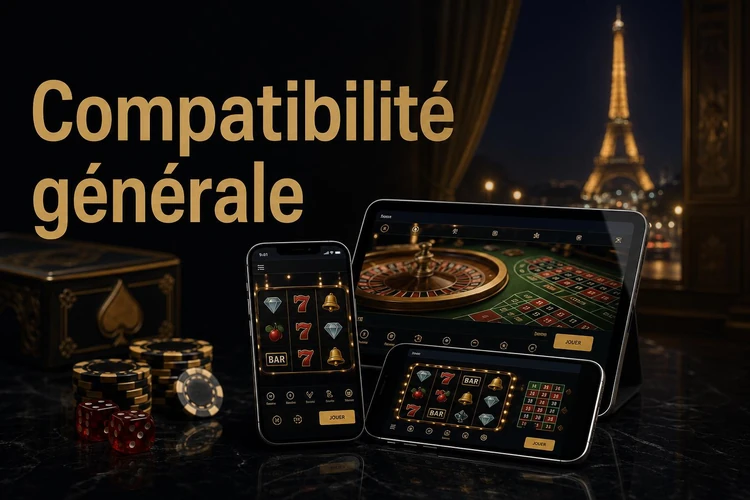 Compatibilité générale